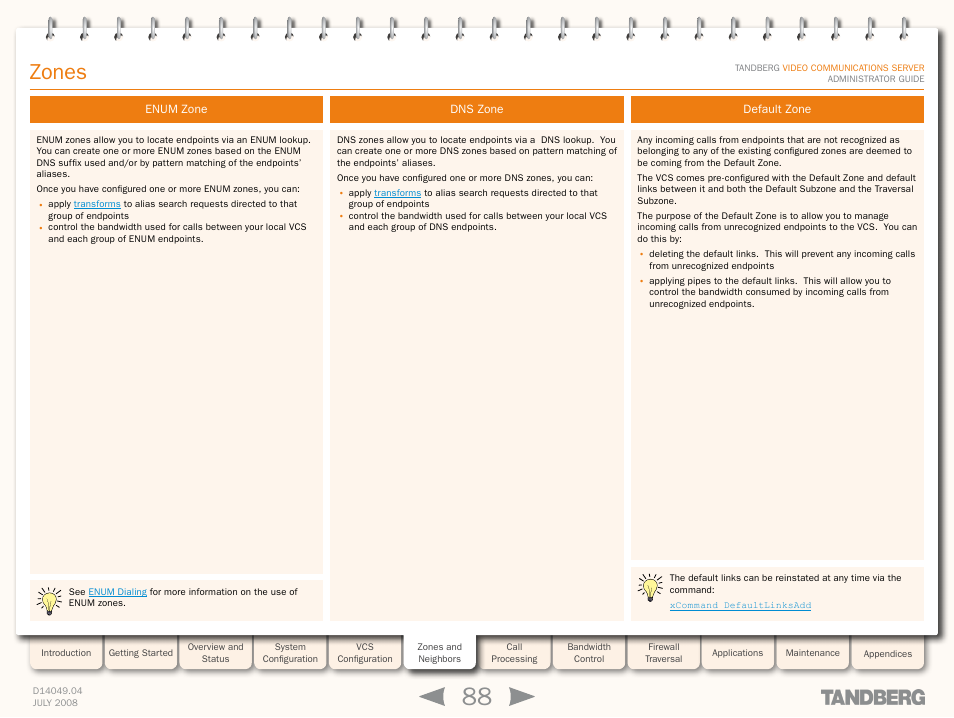 Enum zone, Dns zone, Default zone | Enum zone dns zone default zone, Zones | TANDBERG D14049.04 User Manual | Page 88 / 276