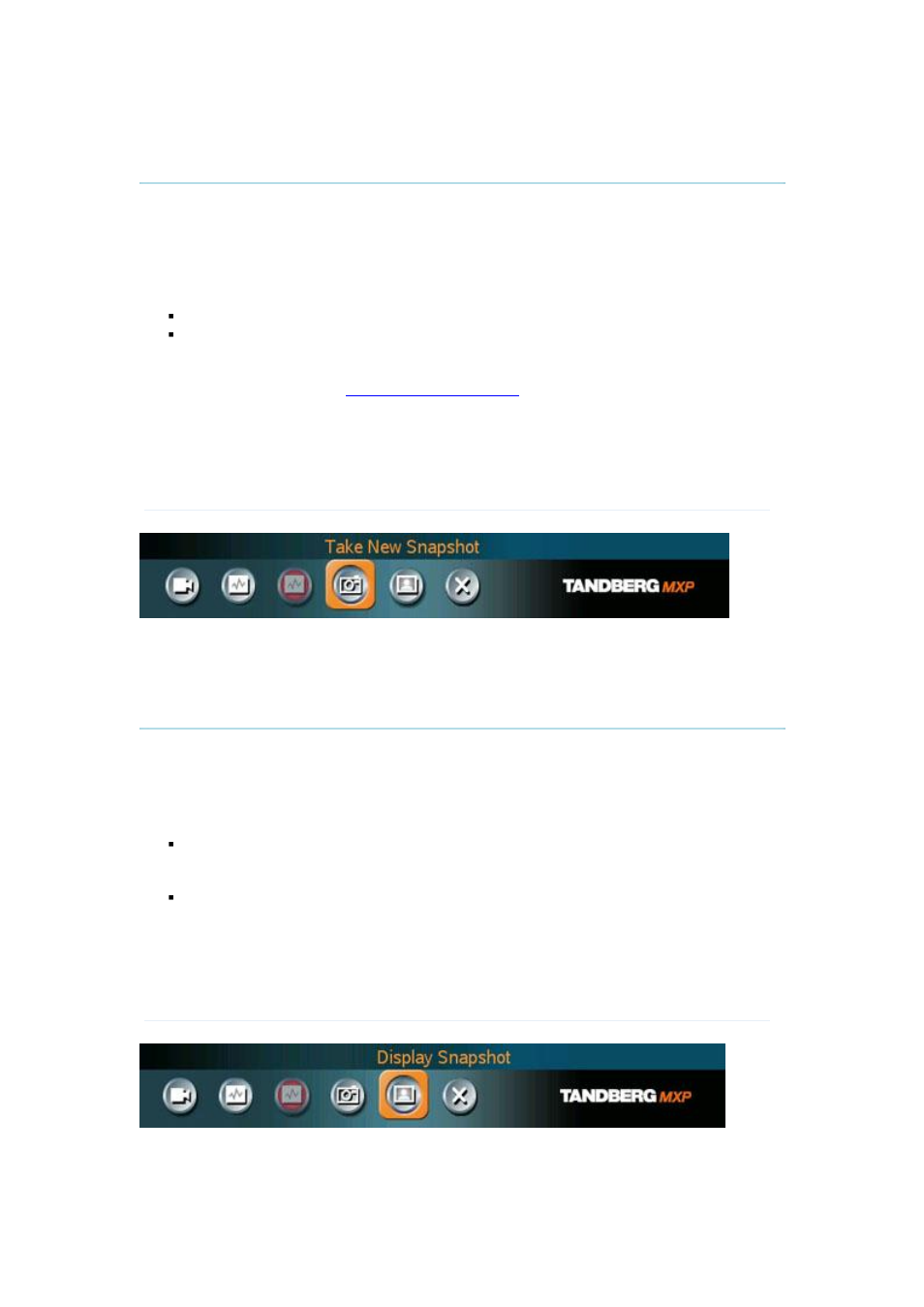 6 take new snapshot, 7 display snapshot | TANDBERG F1 D13642.01 User Manual | Page 50 / 152