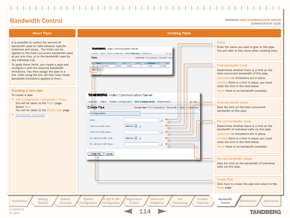 About pipes, Creating pipes, Pipes | Bandwidth control | TANDBERG D14049.01 User Manual | Page 114 / 187