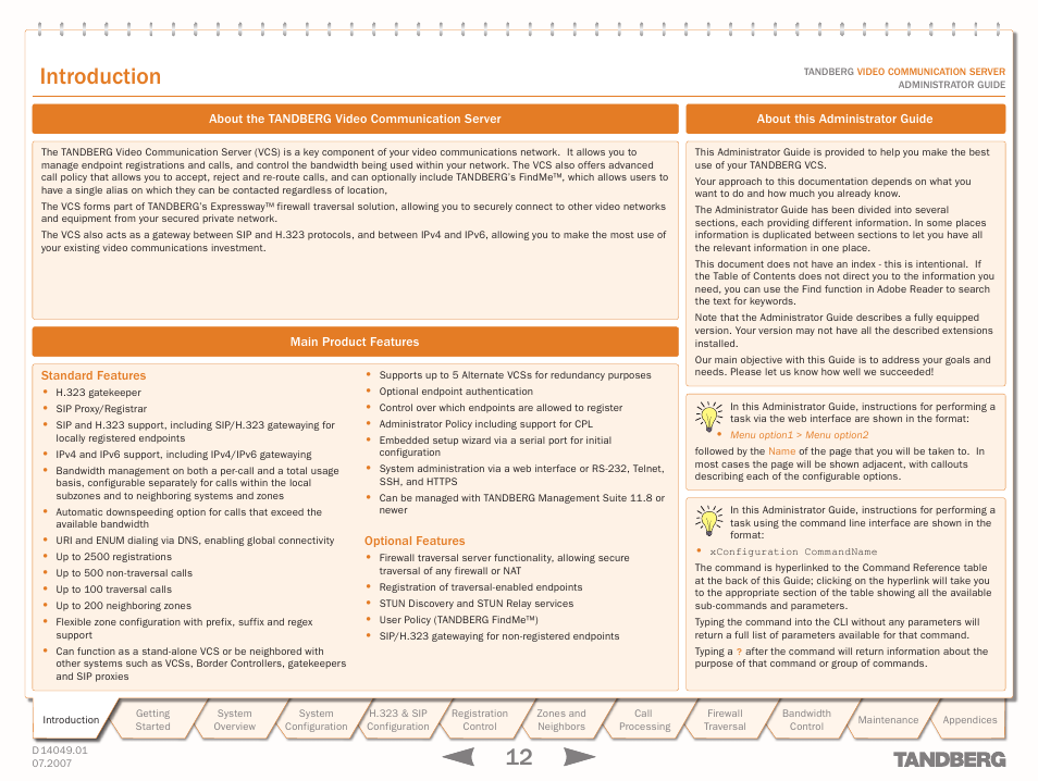 Introduction, About the tandberg video communication server, Main product features | Standard features, Optional features, About this administrator guide, Standard features optional features | TANDBERG D14049.01 User Manual | Page 12 / 187