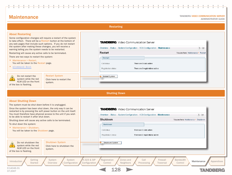 Restarting, About restarting, Shutting down | About shutting down, Text goes here, Maintenance | TANDBERG D14049.01 User Manual | Page 128 / 187