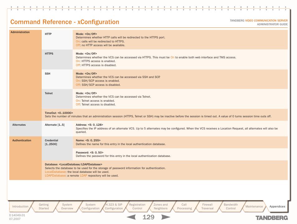 Command reference - xconfiguration, Appendices, Command reference | Xconfiguration administration, Xconfiguration authentication, Credential, Xconfiguration alternates, Text goes here | TANDBERG D14049.01 User Manual | Page 129 / 187