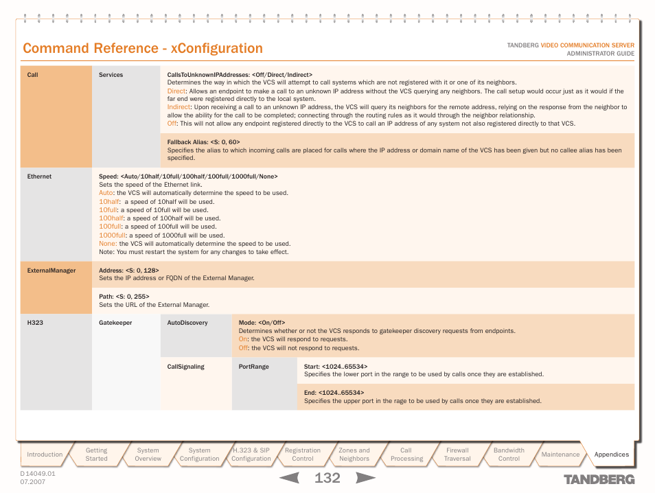 Xconfiguration ethernet, Xconfiguration externalmanager, Xconfiguration h323 | H323 gatekeeper autodiscovery, Xconfiguration call services fallback alias, Text goes here, Command reference - xconfiguration | TANDBERG D14049.01 User Manual | Page 132 / 187