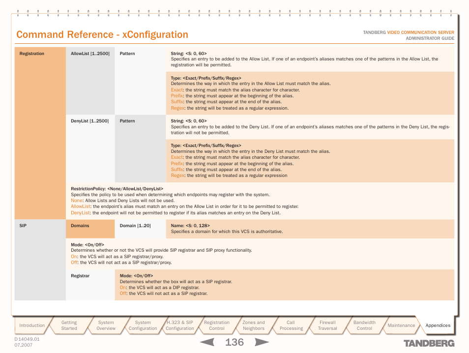 Xconfiguration sip, Xconfiguration sip domains, Xconfiguration registration restrictionpolicy | Xconfiguration registration, Allowlist, Denylist, Text goes here, Command reference - xconfiguration | TANDBERG D14049.01 User Manual | Page 136 / 187