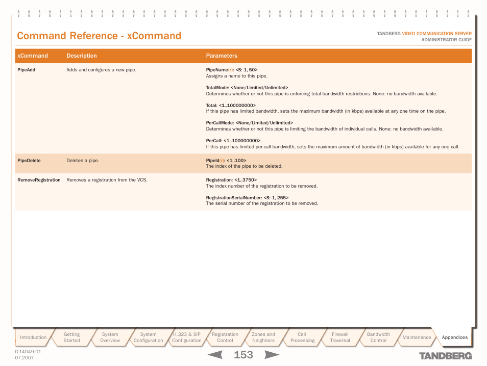 Xcommand pipeadd, Text goes here, Command reference - xcommand | TANDBERG D14049.01 User Manual | Page 153 / 187