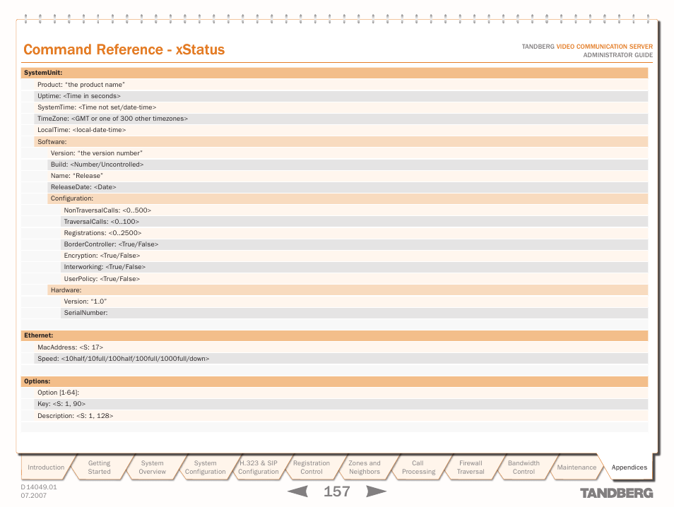 Command reference - xstatus, Text goes here | TANDBERG D14049.01 User Manual | Page 157 / 187