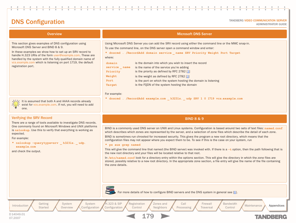 Dns configuration, Overview, Verifying the srv record | Microsoft dns server, Bind 8 & 9, Appendix, E appendix, Text goes here | TANDBERG D14049.01 User Manual | Page 179 / 187