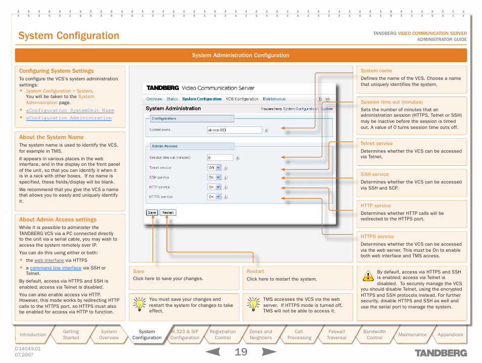 System configuration, System administration configuration, Configuring system settings | About the system name, About admin access settings, System, Configuration, About the, System name, Text | TANDBERG D14049.01 User Manual | Page 19 / 187