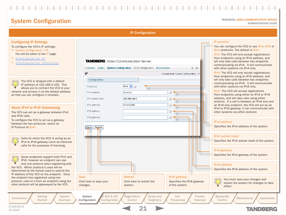 Ip configuration, Configuring ip settings, About ipv4 to ipv6 gatewaying | Ip protocol, Text, System configuration | TANDBERG D14049.01 User Manual | Page 21 / 187