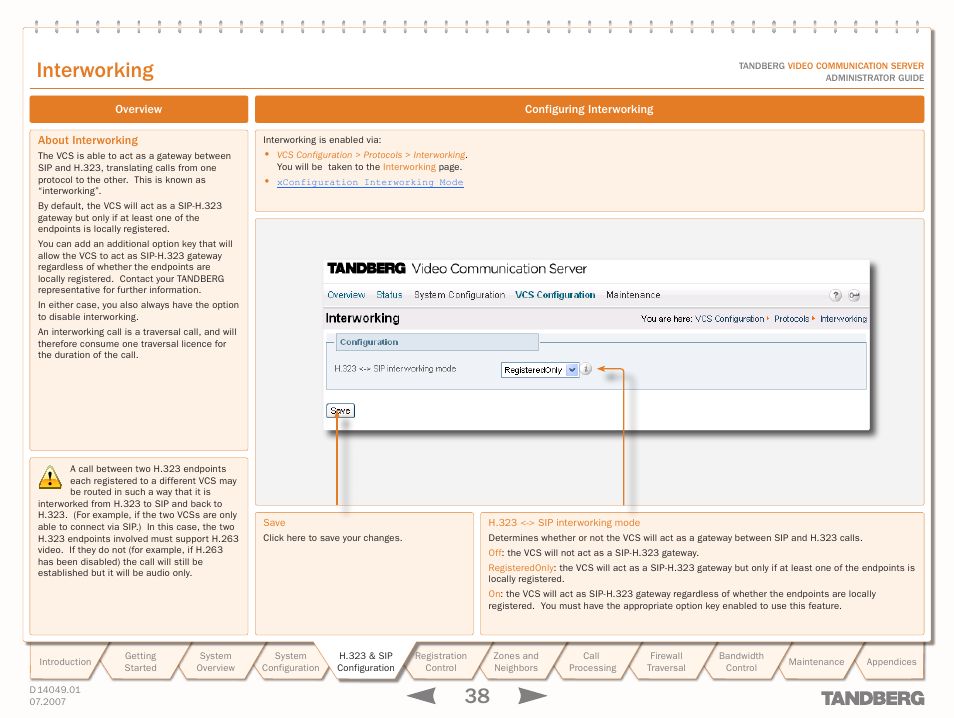 Interworking, Overview, About interworking | Configuring interworking, Text goes here | TANDBERG D14049.01 User Manual | Page 38 / 187