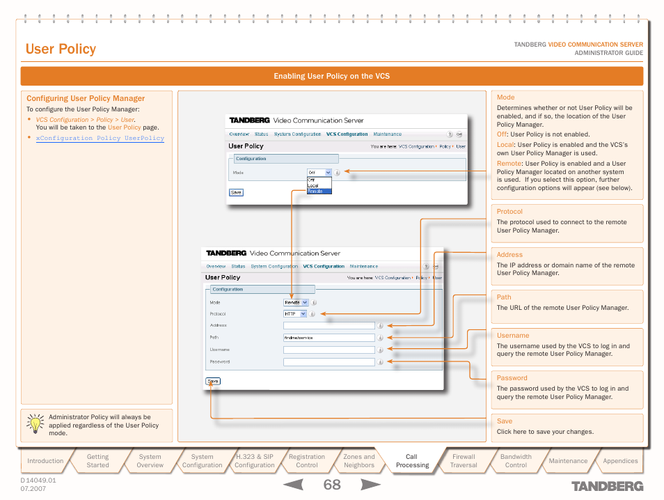 Enabling user policy on the vcs, Configuring user policy manager, Enables and configures user policy | 68 text goes here, Text goes here, User policy | TANDBERG D14049.01 User Manual | Page 68 / 187