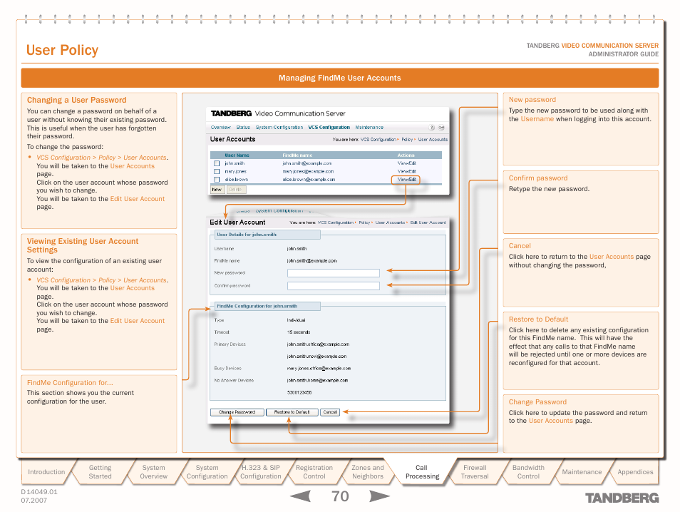 Changing a user password, Viewing existing user account settings, 70 text goes here | Text goes here, User policy | TANDBERG D14049.01 User Manual | Page 70 / 187