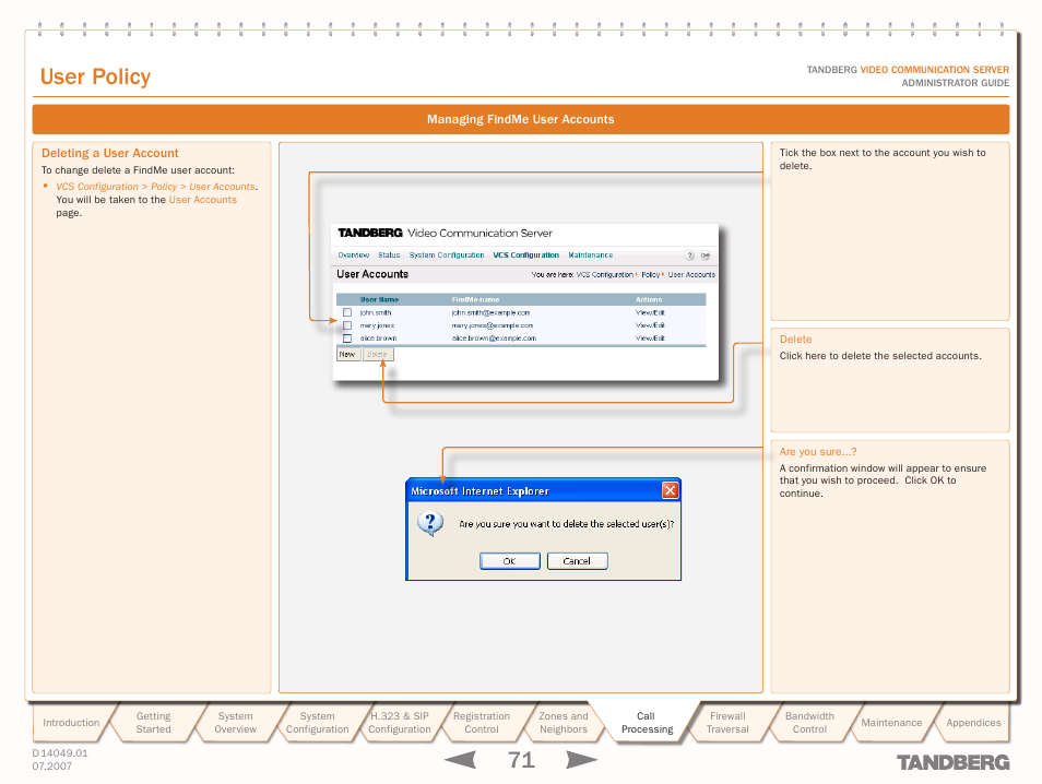 Managing findme user accounts, Deleting a user account, 7 text goes here | Text goes here, User policy | TANDBERG D14049.01 User Manual | Page 71 / 187