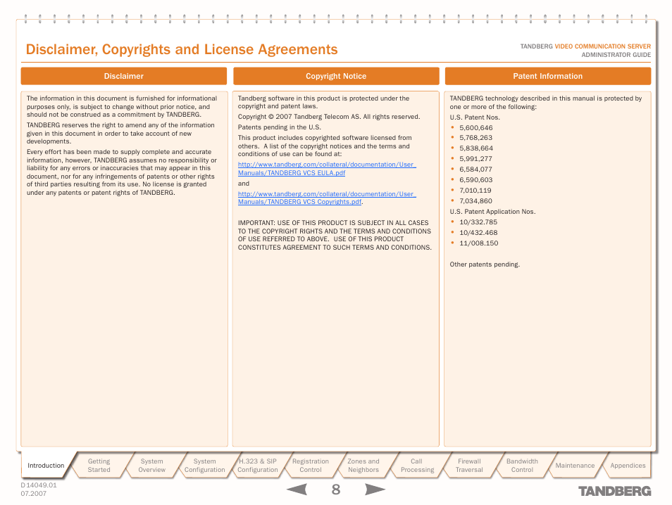 Disclaimer, copyrights and license agreements | TANDBERG D14049.01 User Manual | Page 8 / 187