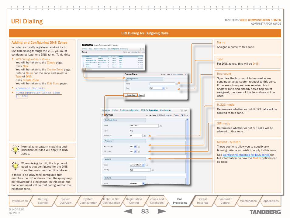 Adding and configuring dns zones, Configure at least one dns zone, Text goes here | Uri dialing | TANDBERG D14049.01 User Manual | Page 83 / 187