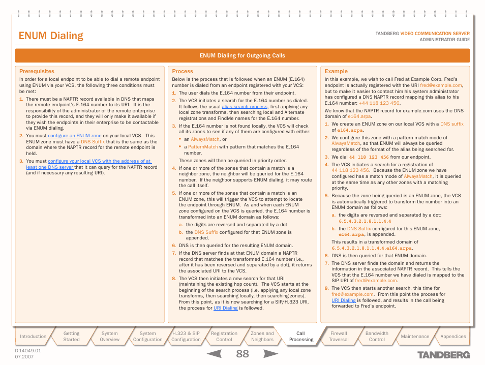 Enum dialing for outgoing calls, Prerequisites, Process | Example, Prerequisites process example, Configuring enum dialing for, Outgoing calls, Text goes here, Enum dialing | TANDBERG D14049.01 User Manual | Page 88 / 187