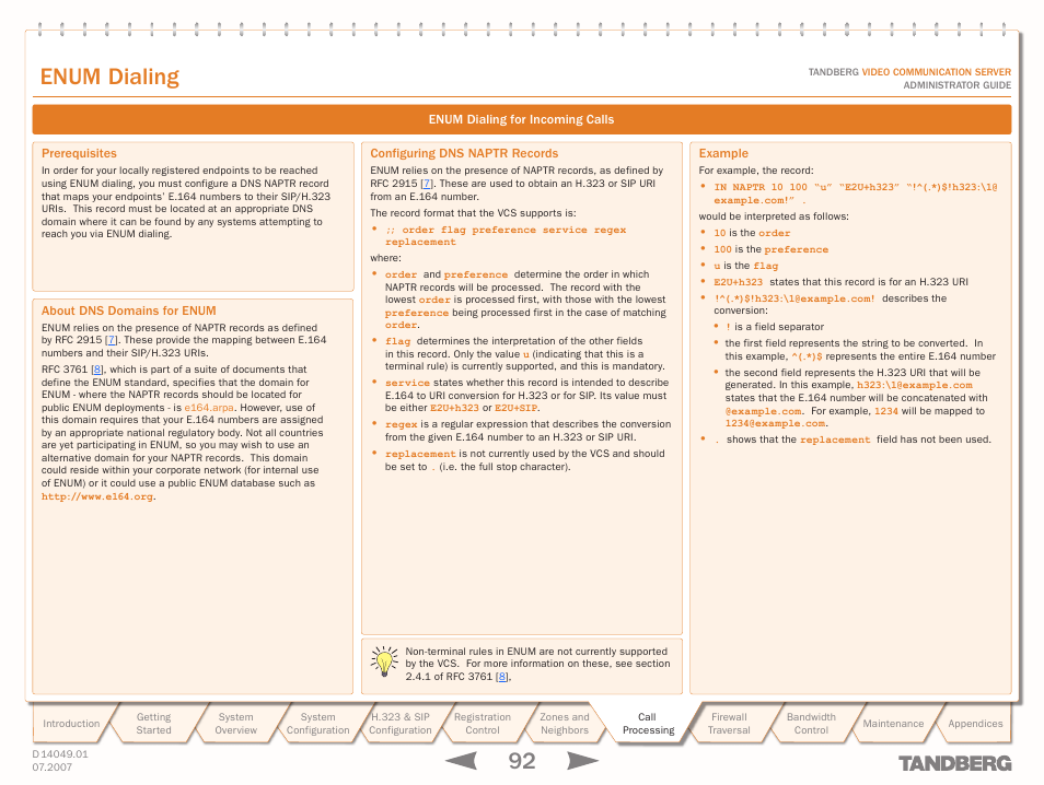 Enum dialing for incoming calls, Prerequisites, About dns domains for enum | Configuring dns naptr records, Example, Configuring enum, Dialing for incoming calls, Text goes here, Enum dialing | TANDBERG D14049.01 User Manual | Page 92 / 187