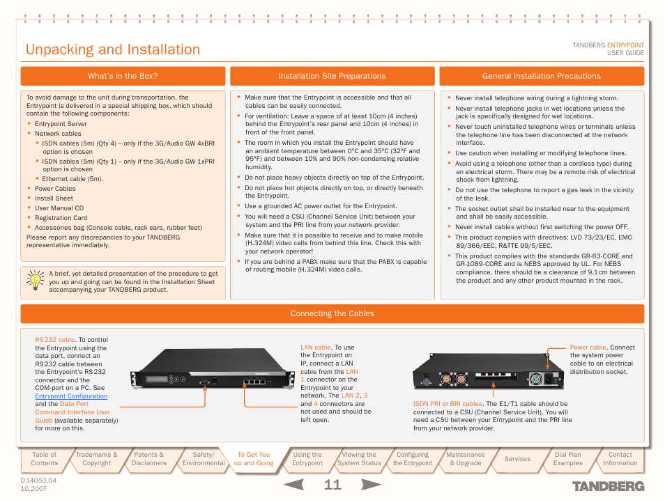 Unpacking and installation | TANDBERG ENTRYPOINT User Manual | Page 11 / 53