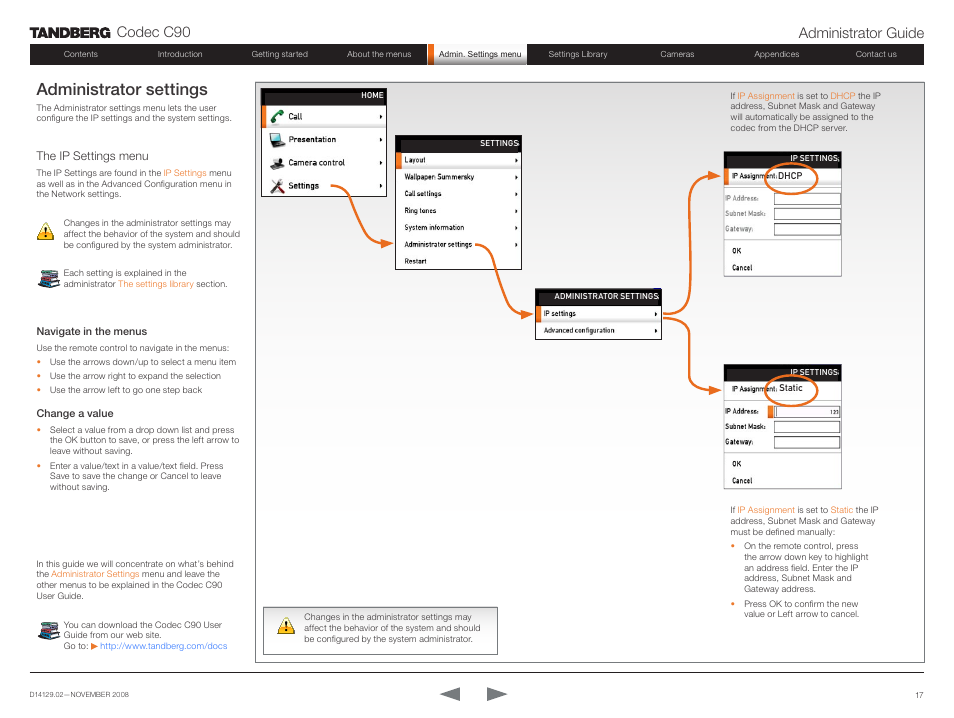 Administrator settings, The ip settings menu, Codec c90 administrator guide | TANDBERG Codec C90 D14129.02 User Manual | Page 17 / 65