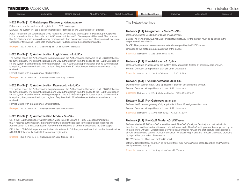 The network settings, Codec c90 administrator guide | TANDBERG Codec C90 D14129.02 User Manual | Page 25 / 65