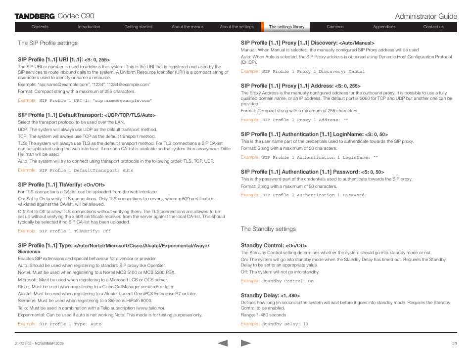 The sip profile settings, The standby settings, The sip profile settings the standby settings | Codec c90 administrator guide | TANDBERG Codec C90 D14129.02 User Manual | Page 29 / 65