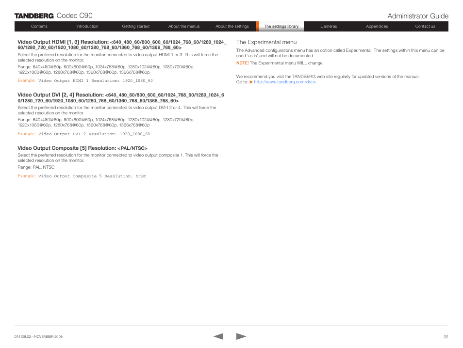 The experimental menu, Codec c90 administrator guide | TANDBERG Codec C90 D14129.02 User Manual | Page 32 / 65