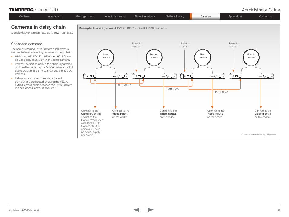 Cameras in daisy chain, Codec c90 administrator guide, Cascaded cameras | TANDBERG Codec C90 D14129.02 User Manual | Page 38 / 65