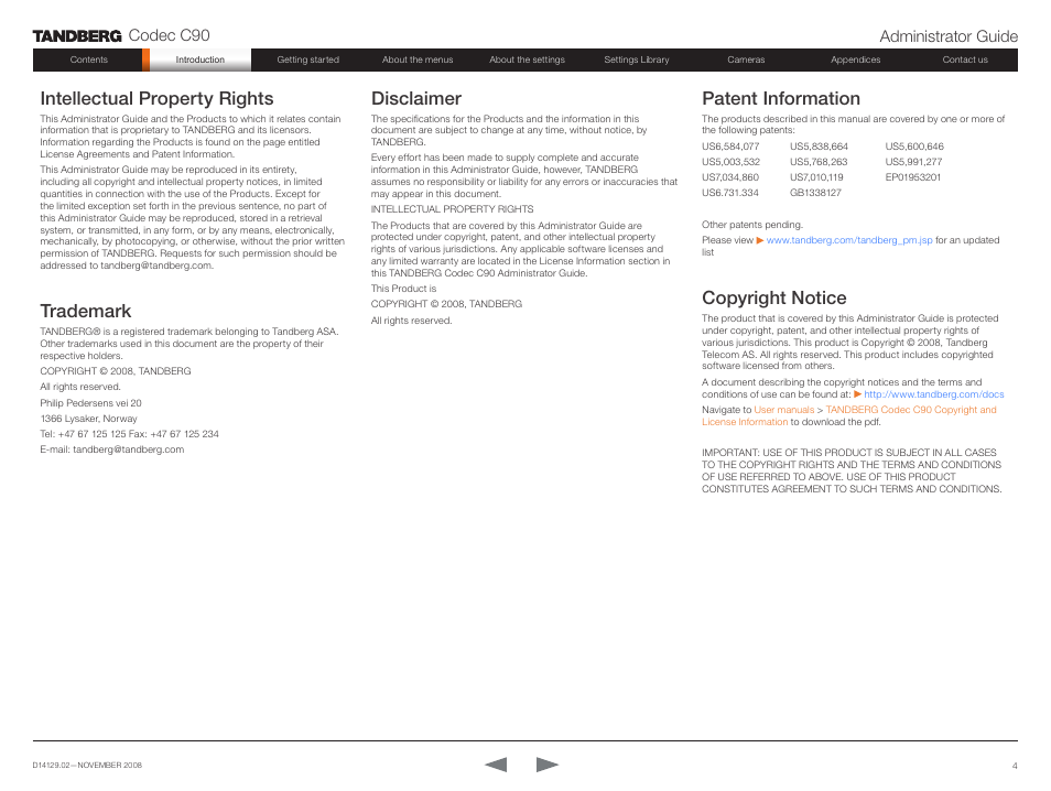 Intellectual property rights, Trademark, Disclaimer | Patent information, Copyright notice, Codec c90 administrator guide | TANDBERG Codec C90 D14129.02 User Manual | Page 4 / 65