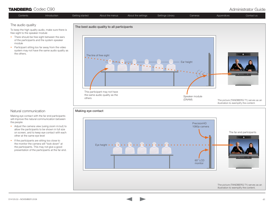 The audio quality, Natural communication, The audio quality natural communication | Codec c90 administrator guide | TANDBERG Codec C90 D14129.02 User Manual | Page 41 / 65