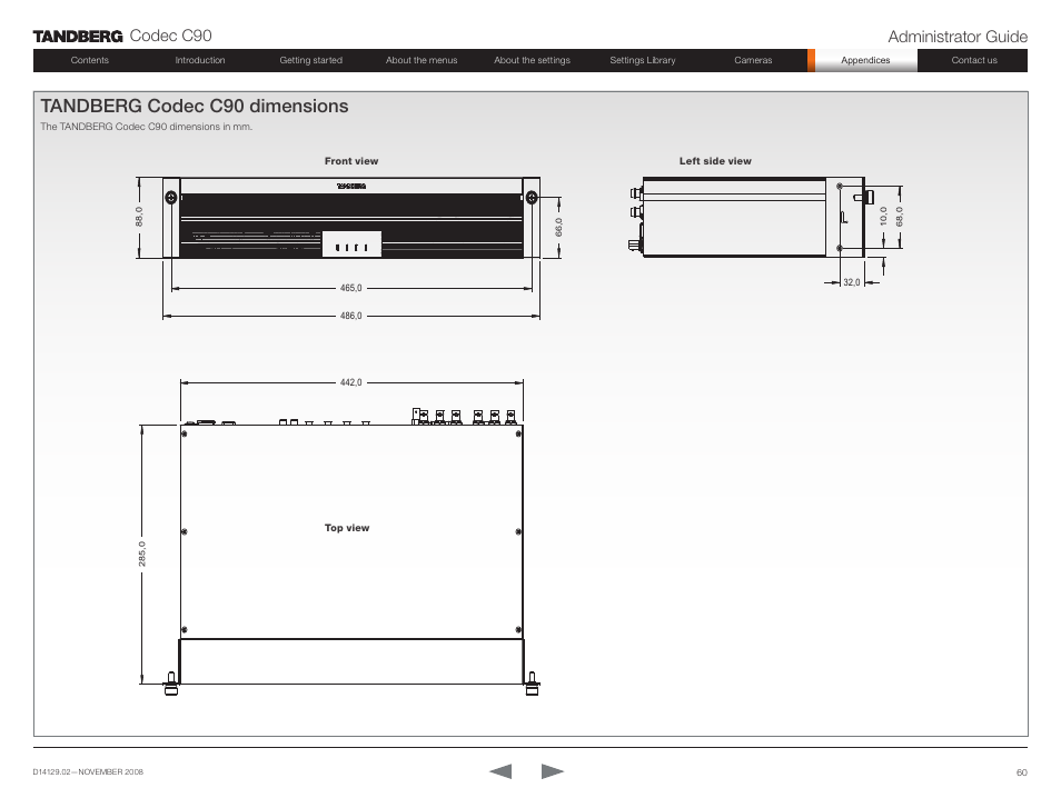 Tandberg codec c90 dimensions, Codec c90 administrator guide | TANDBERG Codec C90 D14129.02 User Manual | Page 60 / 65