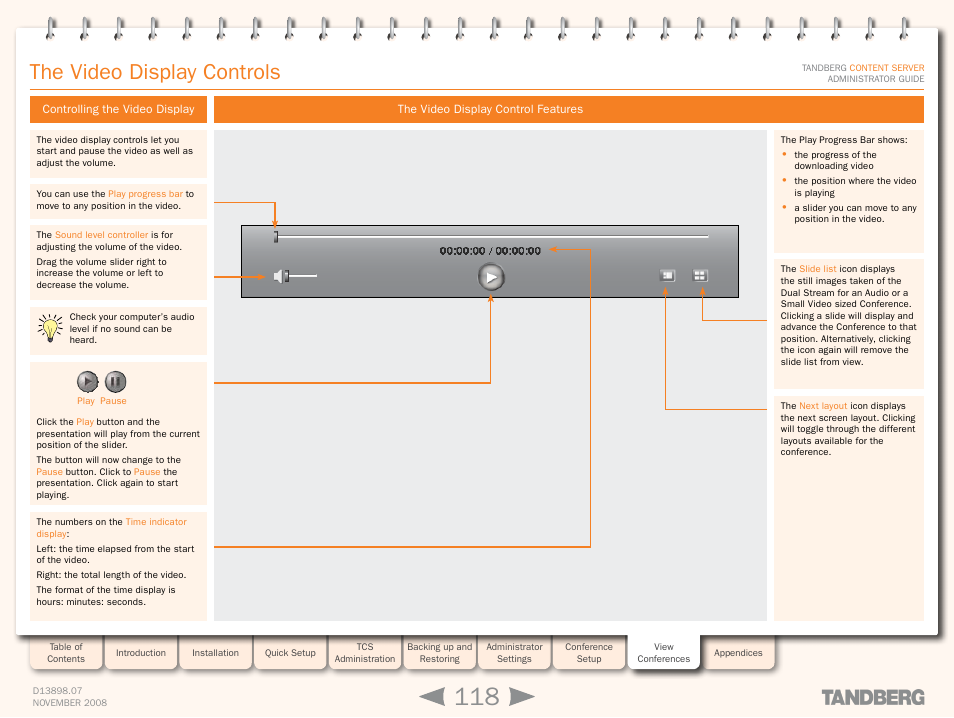 The video display controls, Controlling the video display, The video display control features | TANDBERG 1D13898.07 User Manual | Page 118 / 137