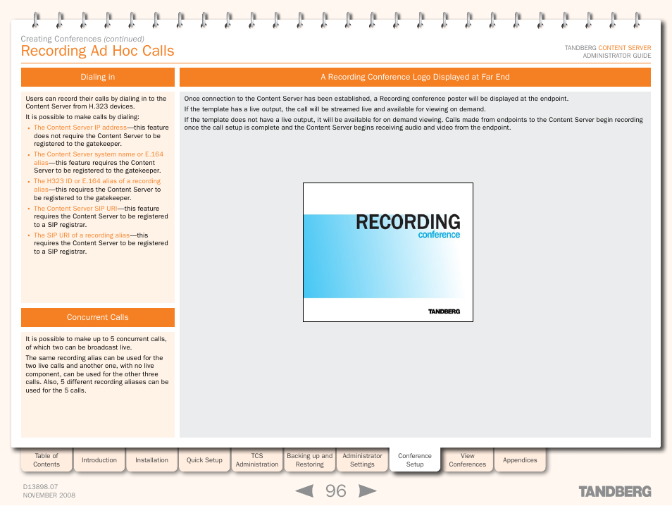 Recording ad hoc calls, Dialing in, Concurrent calls | A recording conference logo displayed at far end | TANDBERG 1D13898.07 User Manual | Page 96 / 137