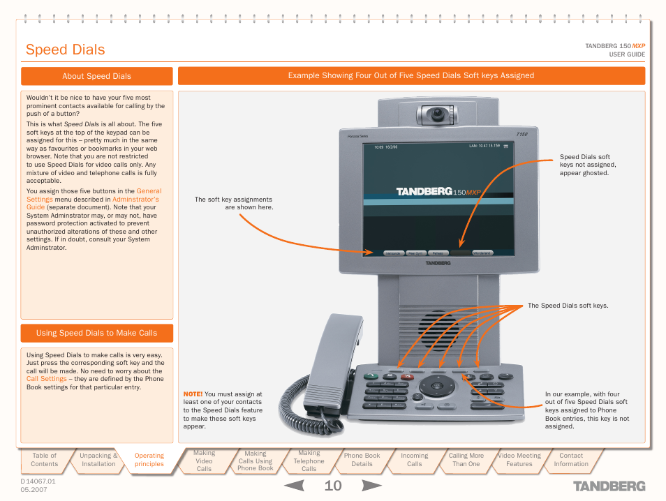 Speed dials, About speed dials, Using speed dials to make calls | About speed dials using speed dials to make calls, Speed dialling | TANDBERG 150MXP User Manual | Page 10 / 36