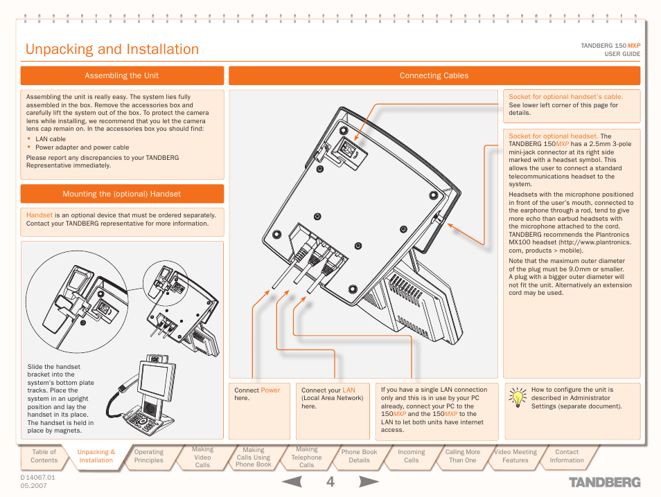 Unpacking and installation, Assembling the unit, Mounting the (optional) handset | Connecting cables, Unpacking, Installation | TANDBERG 150MXP User Manual | Page 4 / 36