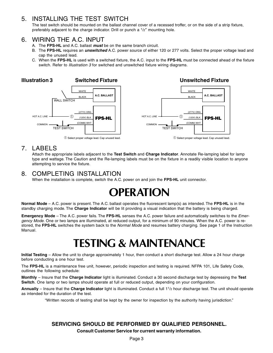 Operation, Testing & maintenance, Installing the test switch | Wiring the a.c. input, Labels, Completing installation, Illustration 3 switched fixture unswitched fixture | Thomas & Betts EMERGI-LITE FPS-HL User Manual | Page 3 / 4