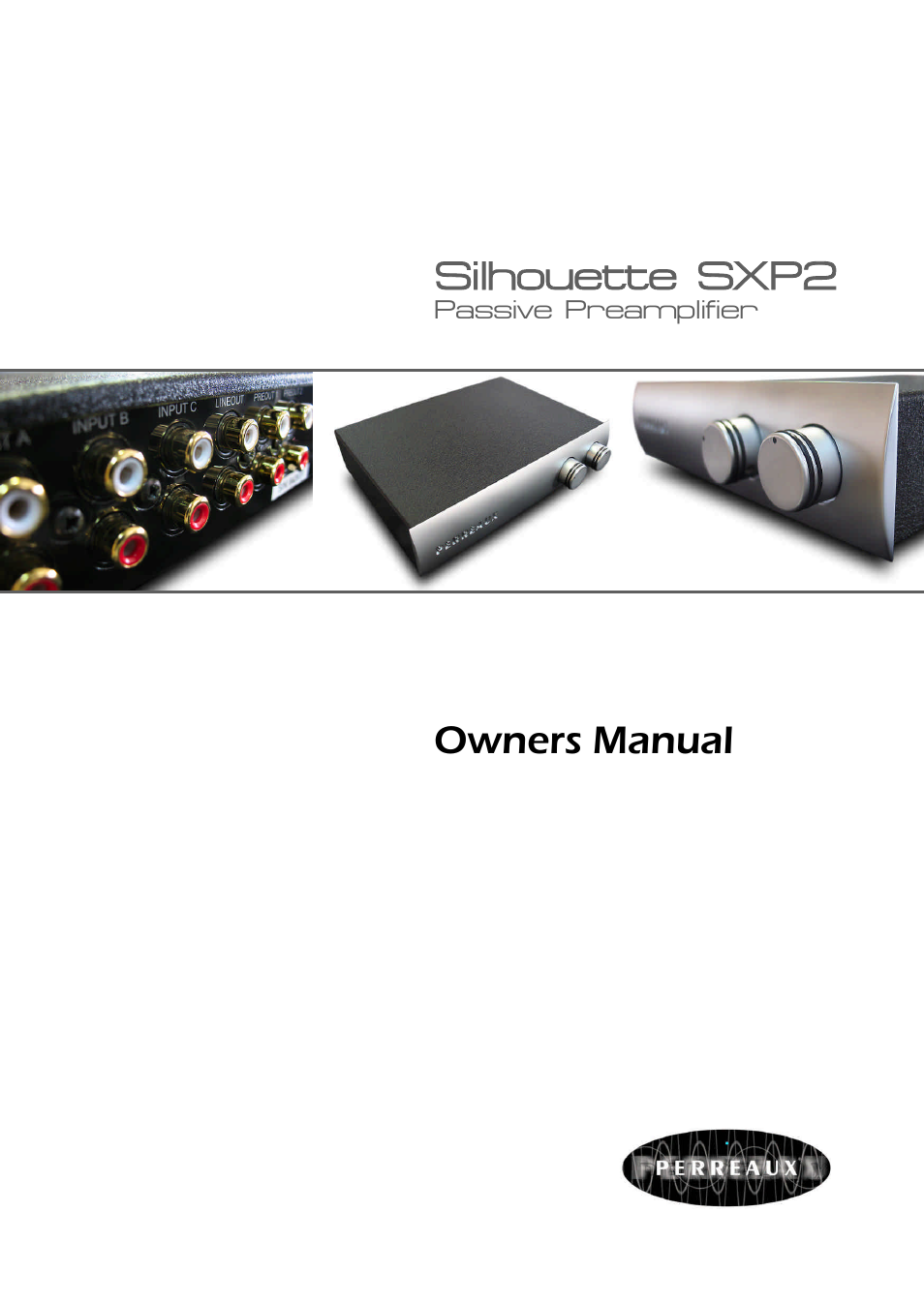 Perreaux Passive Preamplifier Silhouette SXP2 User Manual | 23 pages