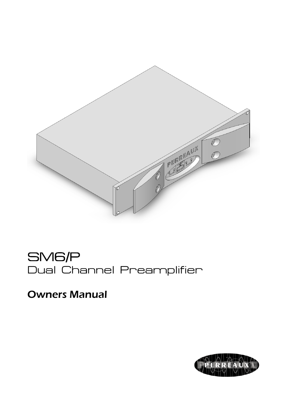 Perreaux SM6/P User Manual | 35 pages