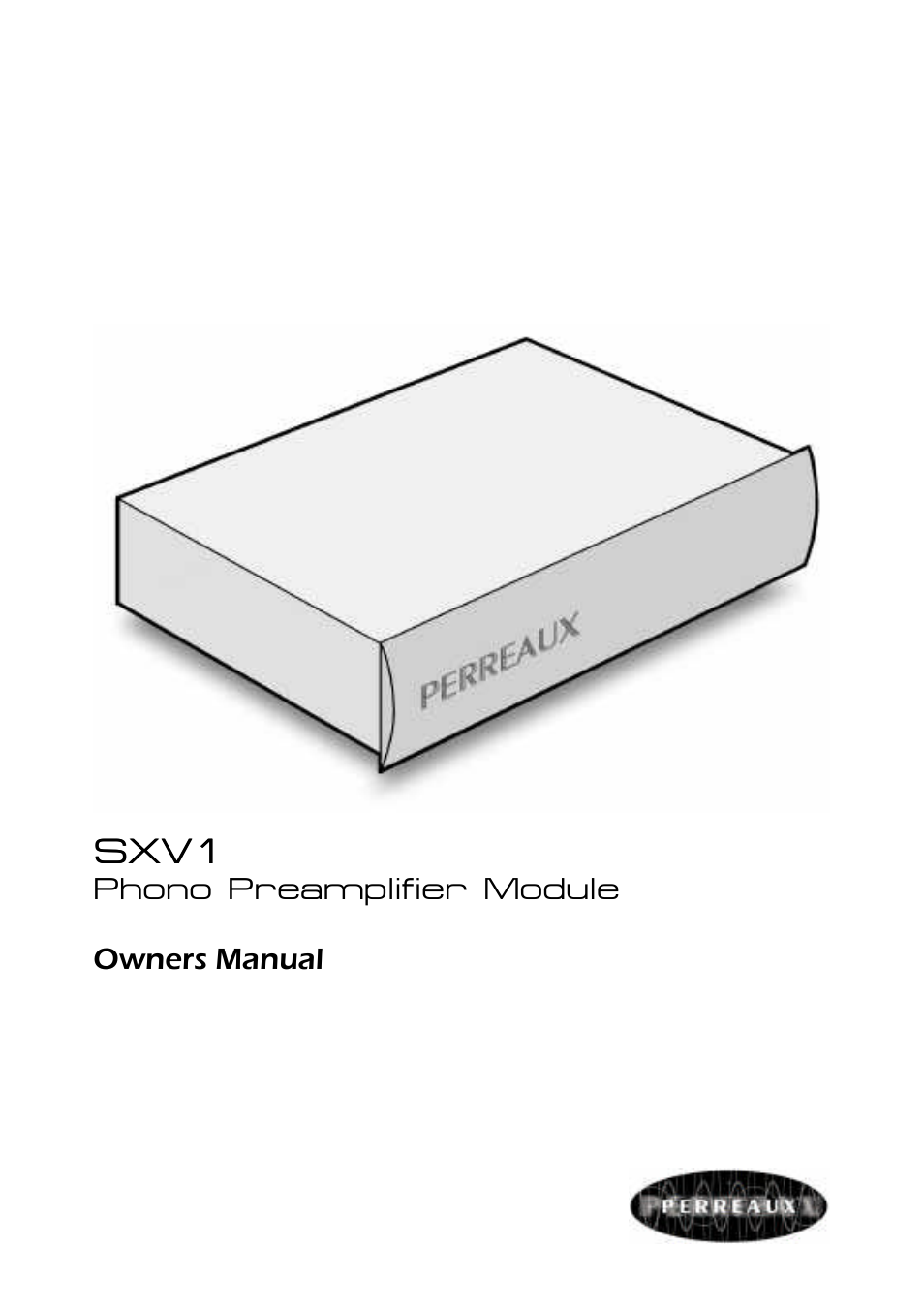 Perreaux SILHOUETTE SXV1 User Manual | 28 pages