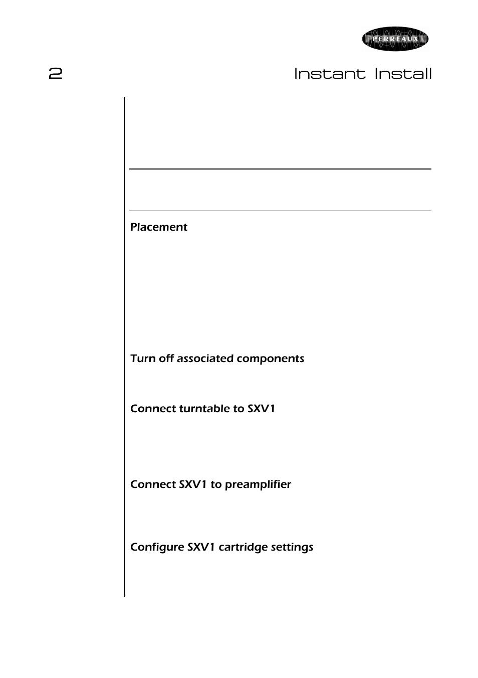 2instant install | Perreaux SILHOUETTE SXV1 User Manual | Page 7 / 28