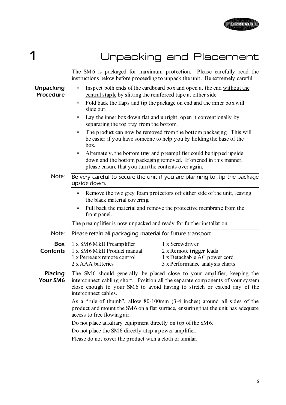 Unpacking and placement | Perreaux SM6 MKII User Manual | Page 6 / 37