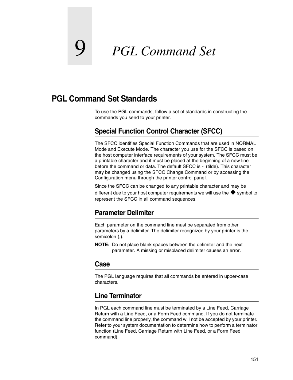 9 pgl command set, Pgl command set standards, Special function control character (sfcc) | Parameter delimiter, Case, Line terminator, Pgl command set | Tally Genicom 6600 User Manual | Page 151 / 330