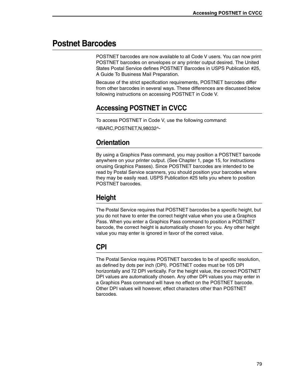 Postnet barcodes, Accessing postnet in cvcc, Orientation | Height | Tally Genicom 6600 User Manual | Page 79 / 330