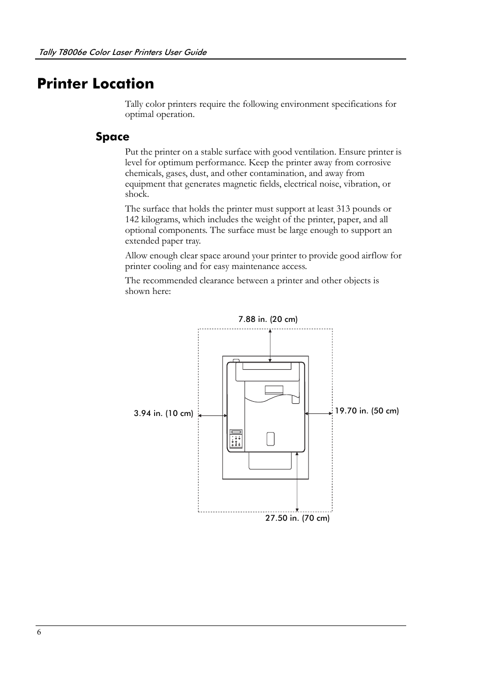Printer location, Space | Tally Genicom Tally Colour Laser T8006e User Manual | Page 14 / 200