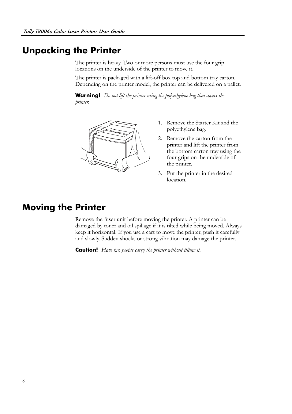 Unpacking the printer, Moving the printer, Unpacking the printer moving the printer | Tally Genicom Tally Colour Laser T8006e User Manual | Page 16 / 200