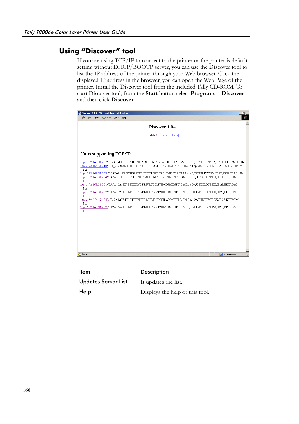 Using “discover” tool | Tally Genicom Tally Colour Laser T8006e User Manual | Page 174 / 200