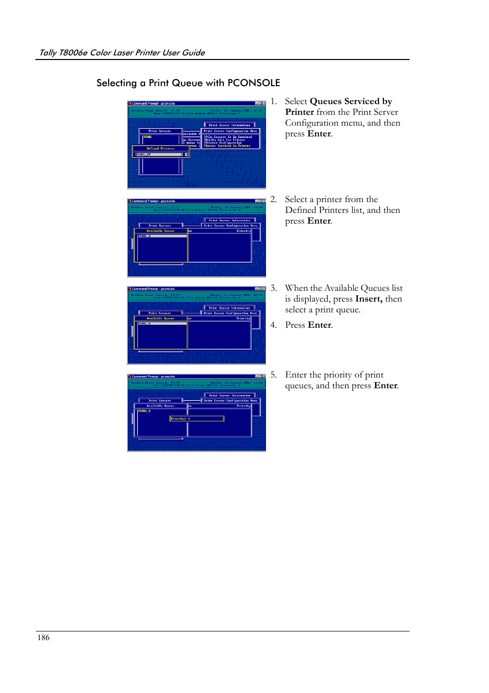 Selecting a print queue with pconsole | Tally Genicom Tally Colour Laser T8006e User Manual | Page 194 / 200