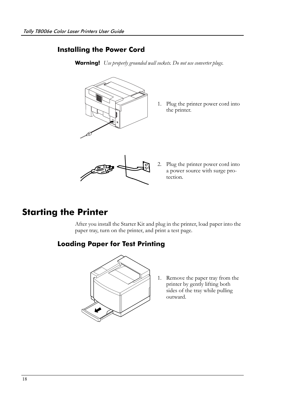 Installing the power cord, Starting the printer, Loading paper for test printing | Tally Genicom Tally Colour Laser T8006e User Manual | Page 26 / 200