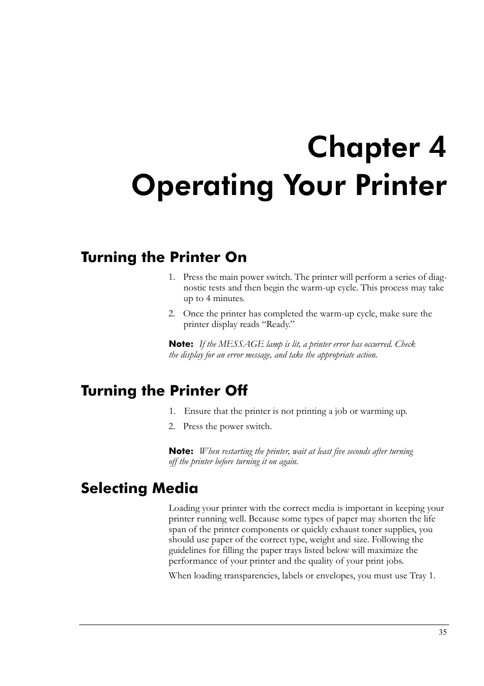 Chapter 4 operating your printer, Turning the printer on, Turning the printer off | Selecting media, Chapter 4, Operating your printer | Tally Genicom Tally Colour Laser T8006e User Manual | Page 43 / 200