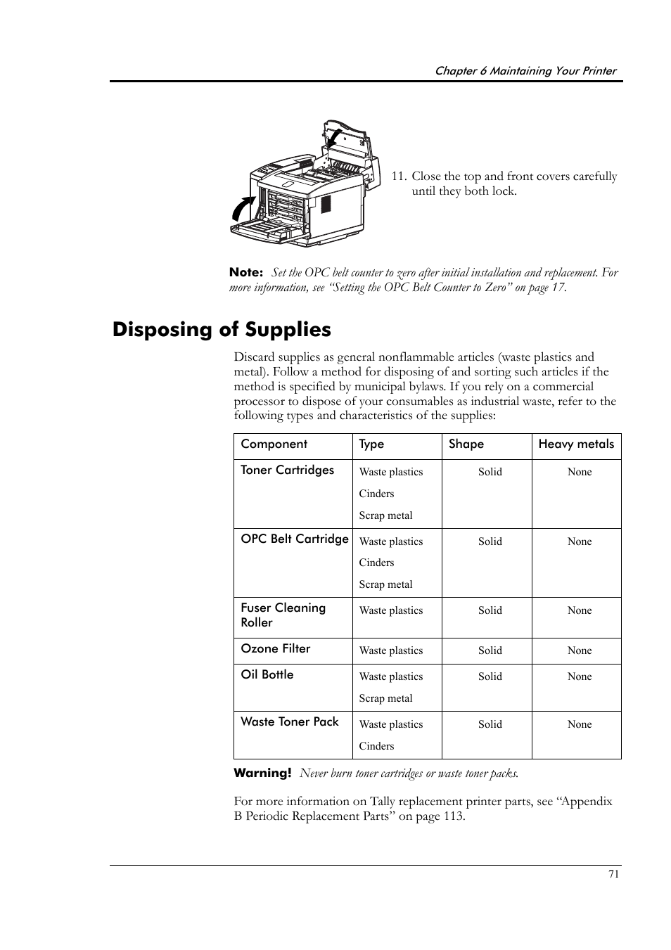 Disposing of supplies, Indicated in “disposing of supplies” on | Tally Genicom Tally Colour Laser T8006e User Manual | Page 79 / 200