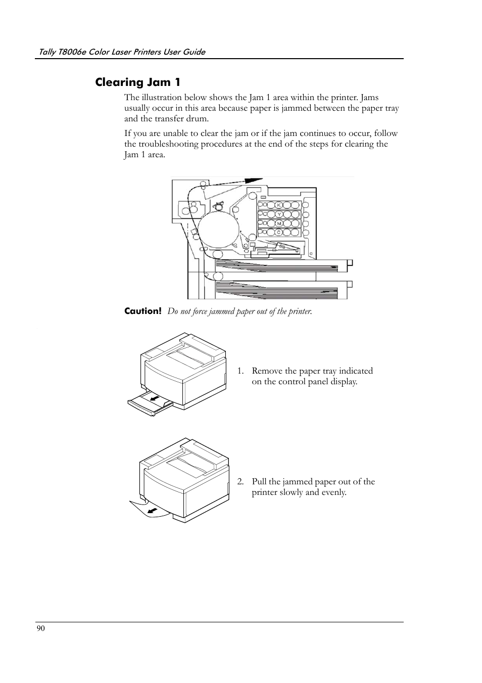 Clearing jam 1 | Tally Genicom Tally Colour Laser T8006e User Manual | Page 98 / 200